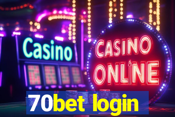 70bet login